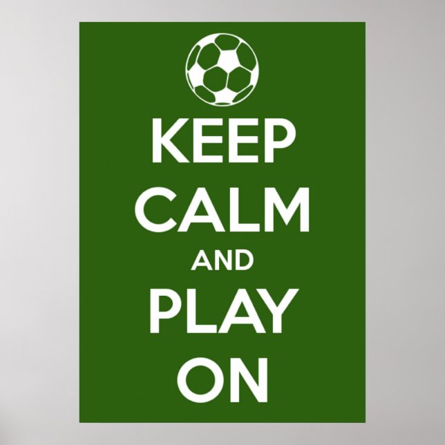 Large Keep Calm and Play On Green Poster (Front)