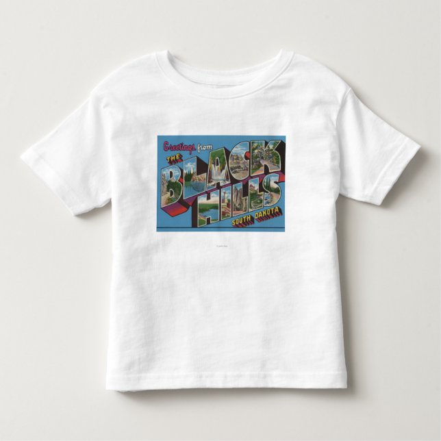 Large Letter Scenes - Black Hills, SD Toddler T-shirt (Front)