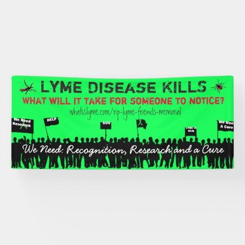 Large Lyme Disease Kills Protest Sign Banner