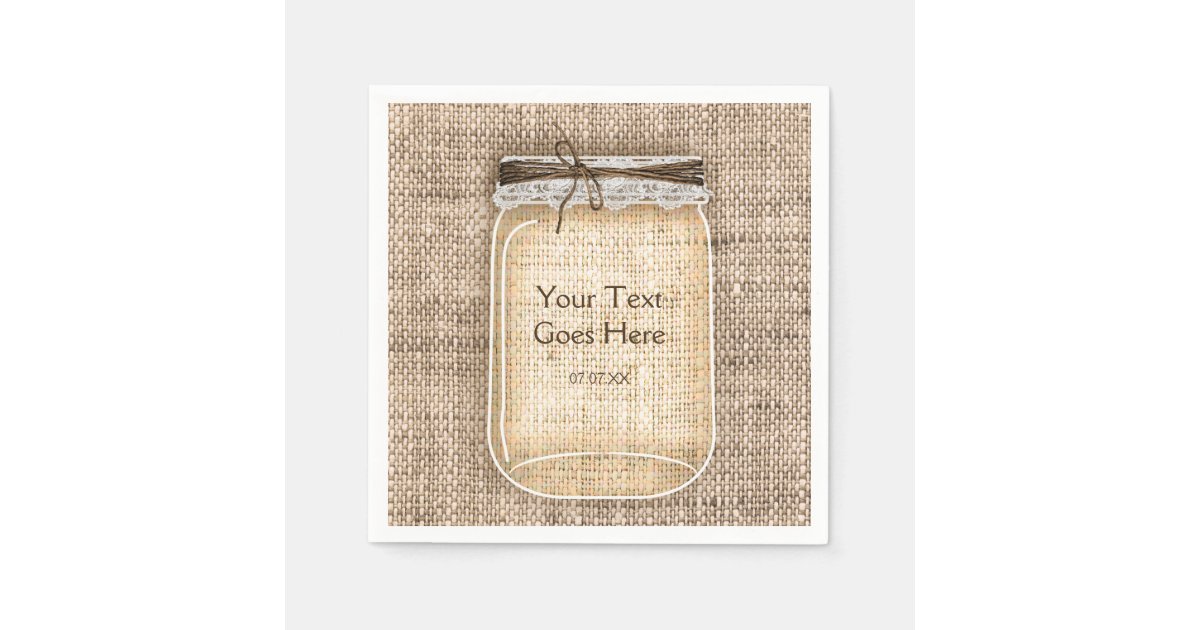 Large Mason Jar with Burlap & Lace Rustic Wedding Paper Napkins | Zazzle