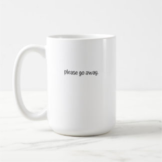 Large Mug - Please Go Away.