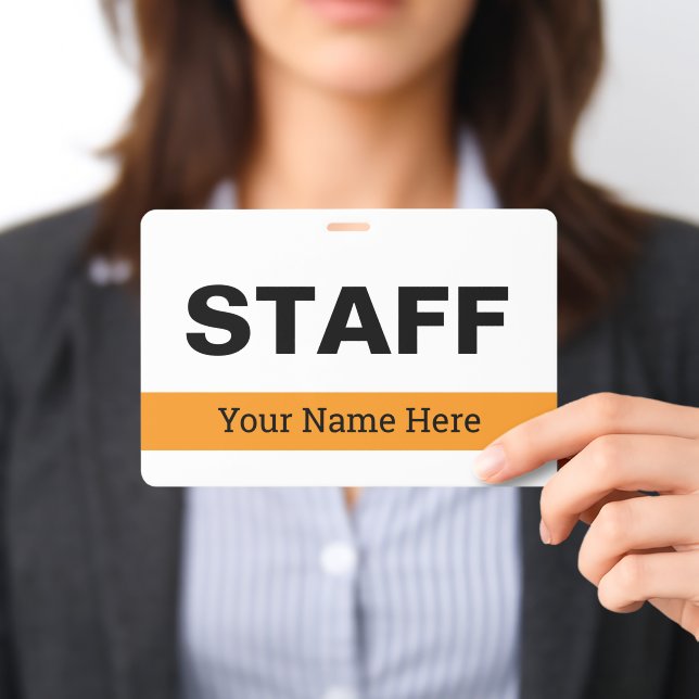 Large name badges for authorized staff members (Presented)