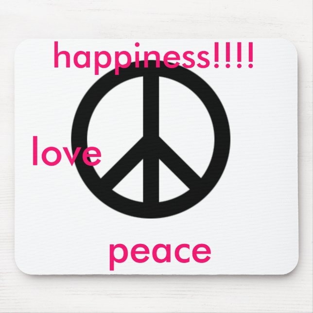 large_peace_symbol, love, peace, happiness!!!! mouse pad (Front)