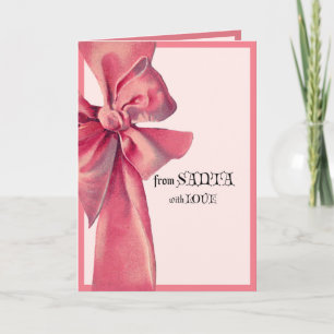 Large Pink Bow From Santa with Love Christmas Card