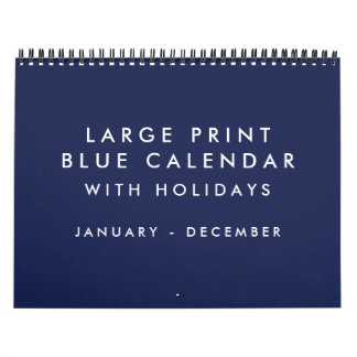 Large Print Blank Blue Calendar With Holidays