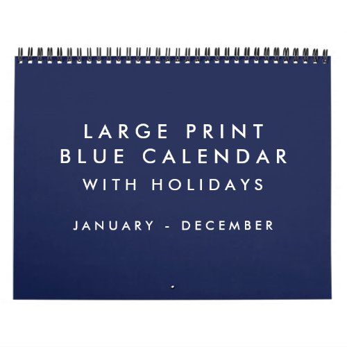 Large Print Blank Blue Calendar With Holidays