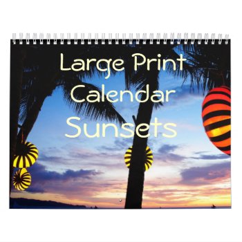 Large Print Calendar - Sunsets by online_store at Zazzle
