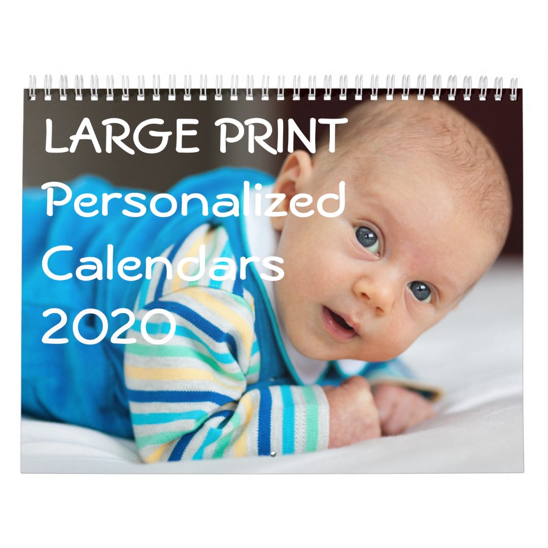 Large Print Personalized Calendars 2020 | Zazzle