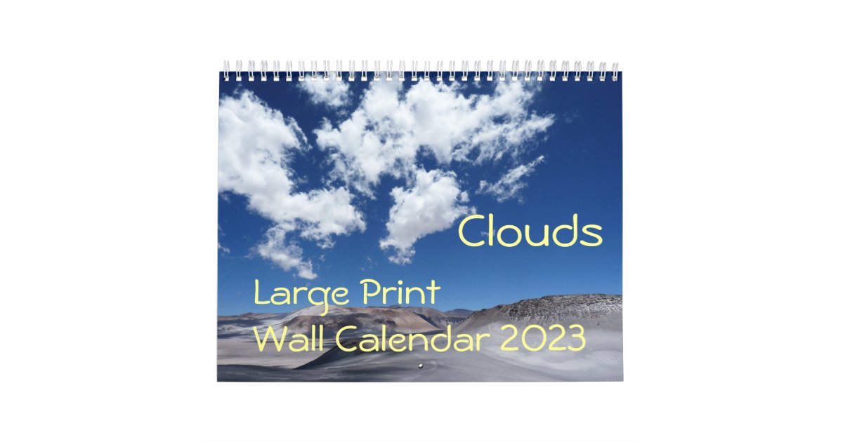 Large Print Wall Calendar 2023 Clouds Zazzle