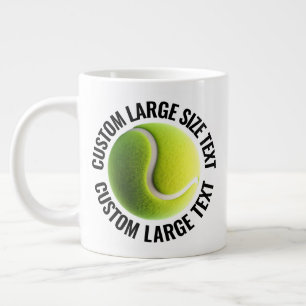 Large Size Personalized Text Giant Tennis Mug 20oz