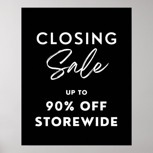 Large Store Closing Sale Sign Up to 90 Off  Poster