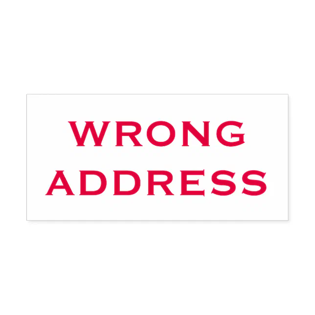 Incorrect Address Sign Large Wrong Address Unknown Self-inking Stamp | Zazzle