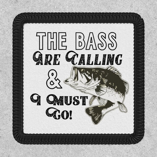 Largemouth Bass Fishing Funny Quote Cool Sports Patch (Front)