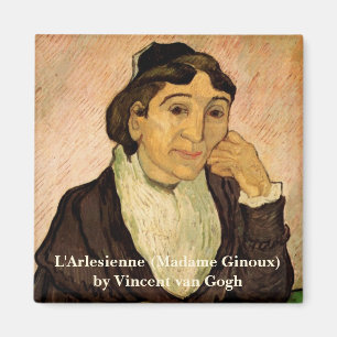L'Arlesienne (Madame Ginoux) by Vincent van Gogh Magnet