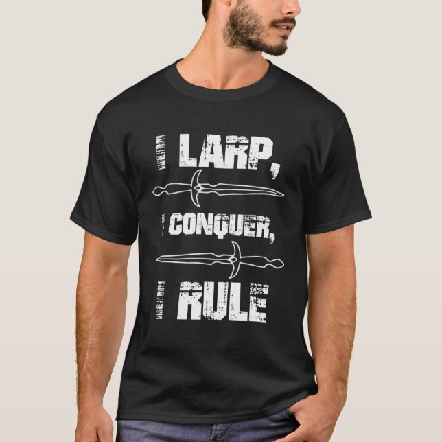 Larping Events  LARP Conquer Rule T-Shirt (Front)