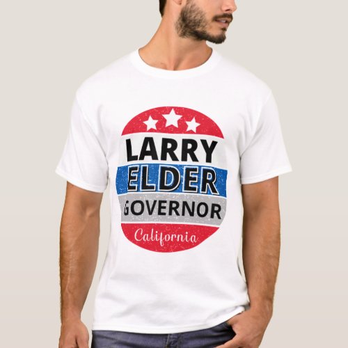 Larry Elder for California Governor Recall Gavin  T_Shirt