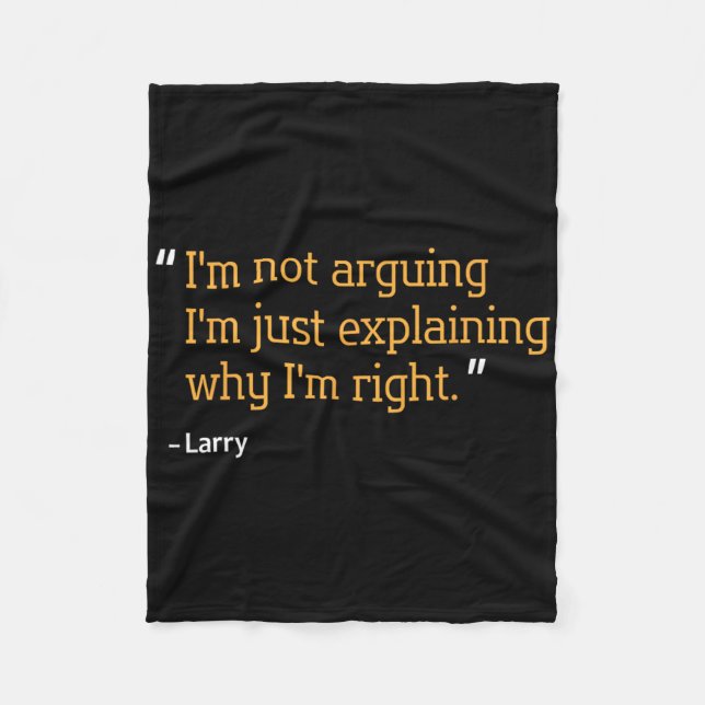 Larry Gift Quote Funny Birthday Personalized Name  Fleece Blanket (Front)