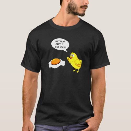 Larry Is That You Chicken T_Shirt