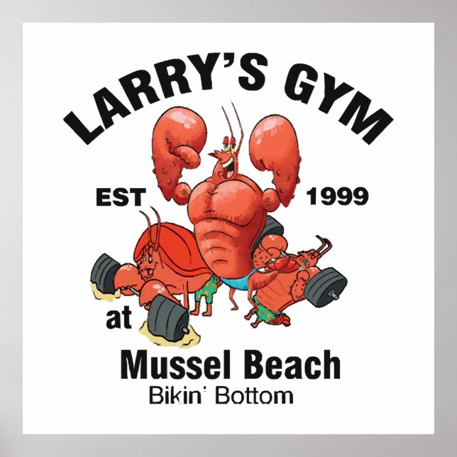 Larry's Gym At Mussel Beach Poster (Front)