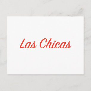 Las Chicas Sassy Slogan Quote Art Postcard