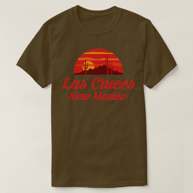 Las Cruces New Mexico Shirt NM State Home City Tou (Design Front)