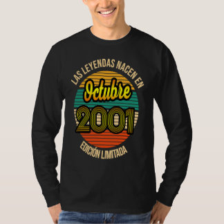 Las Leyendas nacen en Octubre 2001 20 Años Octubre T-Shirt