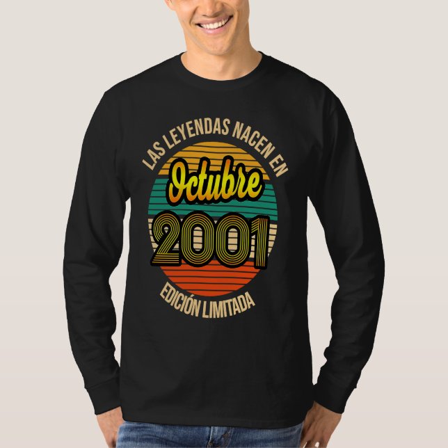 Las Leyendas nacen en Octubre 2001 20 Años Octubre T-Shirt (Front)