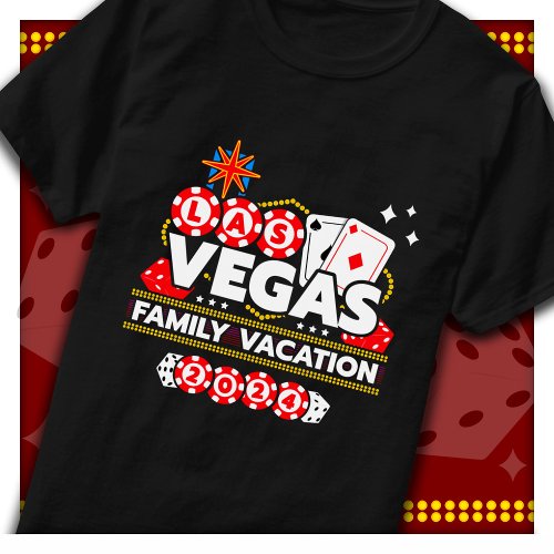 Las Vegas 2024 Trip Las Vegas Family Vacation 2024 T_Shirt