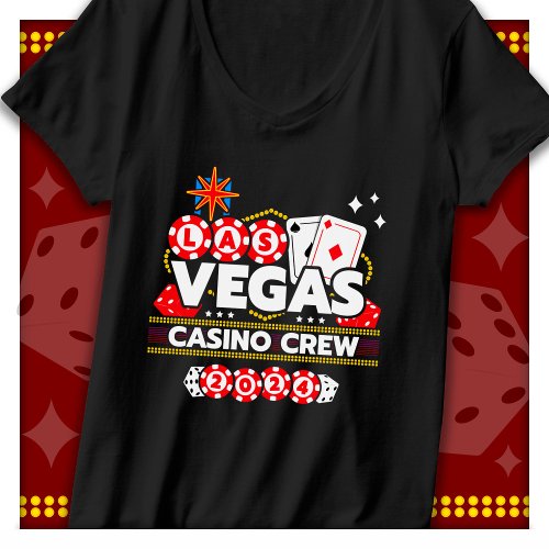 Las Vegas 2024 Vacation Casino Crew Las Vegas 2024 T_Shirt