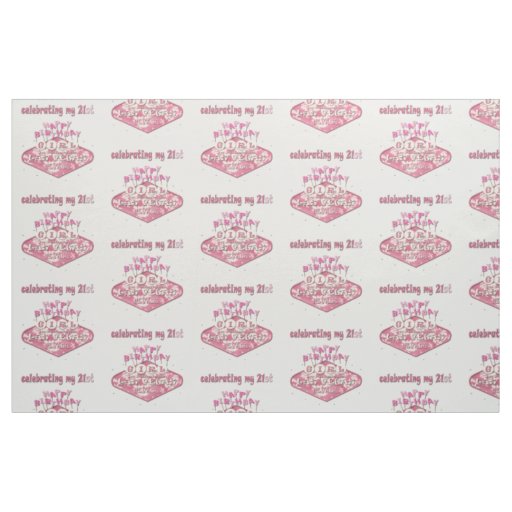 Las Vegas 21st Birthday Girl Fabric