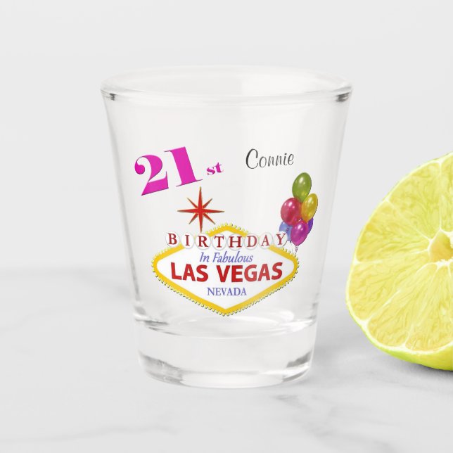 Las Vegas 21st Birthday Personalized Shot glass (Front)