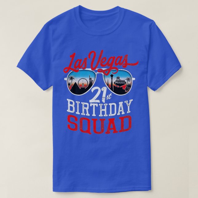 Las Vegas 21st Birthday Squad  T-Shirt (Design Front)