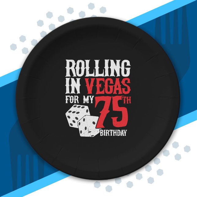 Las Vegas 75th Birthday Party - Rolling in Vegas Paper Plates (Creator Uploaded)