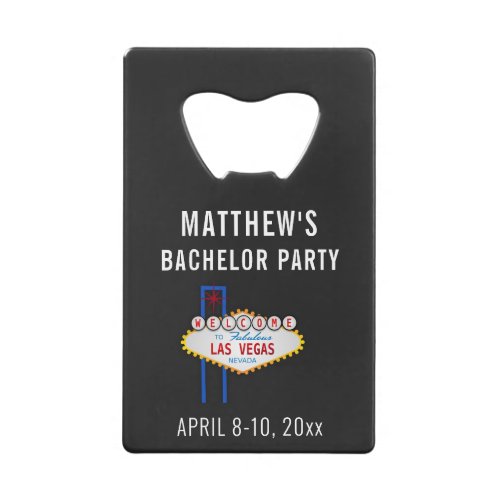 Las Vegas Bachelor Party Trip Favor Credit Card Bottle Opener