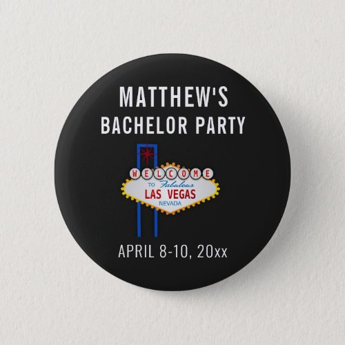 Las Vegas Bachelor Party Wedding Trip Favor Button