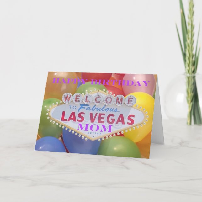 Las Vegas Balloons! Happy Birthday MOM Card (Front)