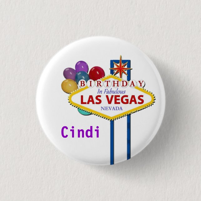 Las Vegas BIRTHDAY Button personalize with name (Front)