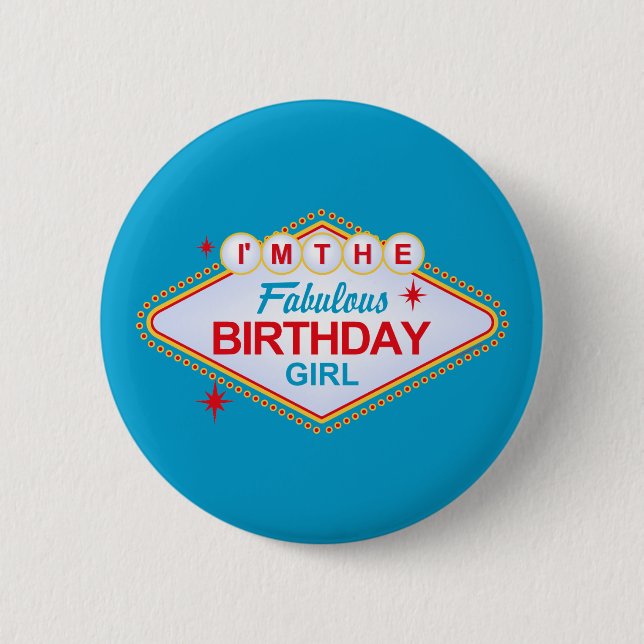 Las Vegas Birthday Girl Button (Front)