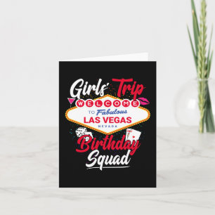 Las Vegas Birthday Girls Trip Vegas Birthday Squad Card