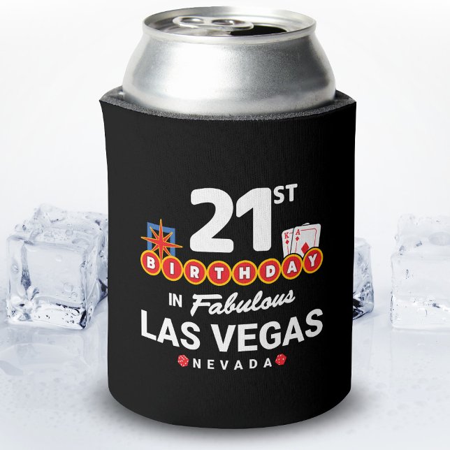Las Vegas Birthday Party - 21st Birthday In Vegas Can Cooler (Creator Uploaded)