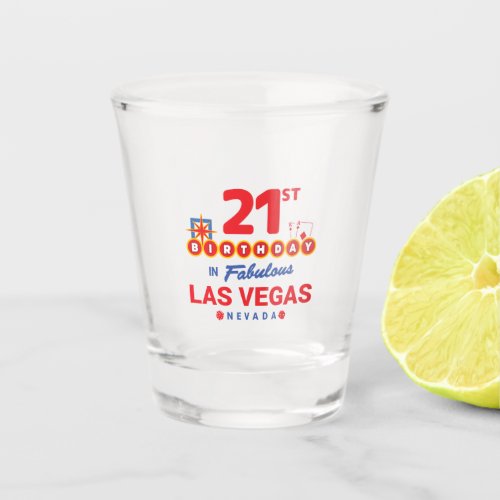 Las Vegas Birthday Party _ 21st Birthday In Vegas Shot Glass