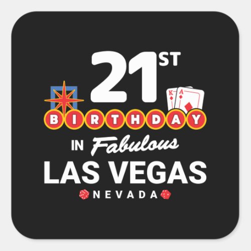 Las Vegas Birthday Party _ 21st Birthday In Vegas Square Sticker