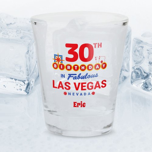Las Vegas Birthday Party _ 30th Birthday Shot Glass