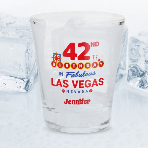 Las Vegas Birthday Party _ 42nd Birthday Shot Glass