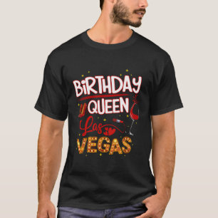 Las Vegas Birthday Party - Girls Trip - Vegas Birt T-Shirt