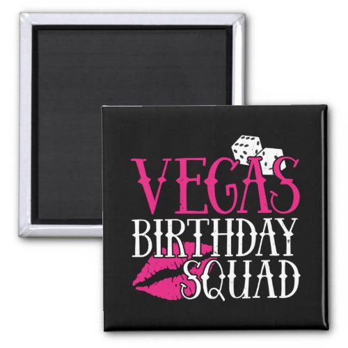 Las Vegas Birthday Party Group Gift Vegas Squad Magnet