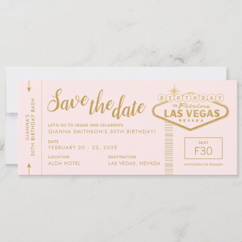 Las Vegas Birthday Pink Gold Save the Date Ticket Invitation