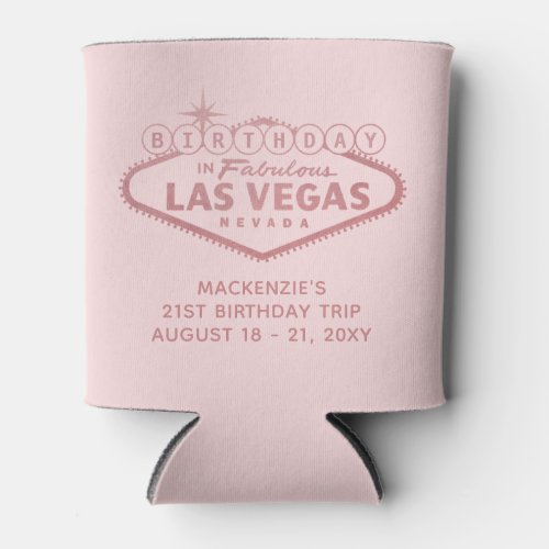 Las Vegas Birthday Trip Pink Personalized Favor  Can Cooler