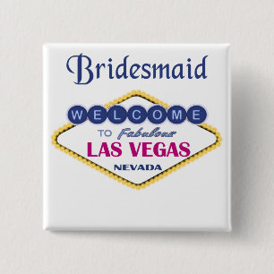 Las Vegas Bridesmaid Button