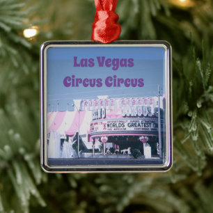 Las Vegas Circus Circus Metal Ornament